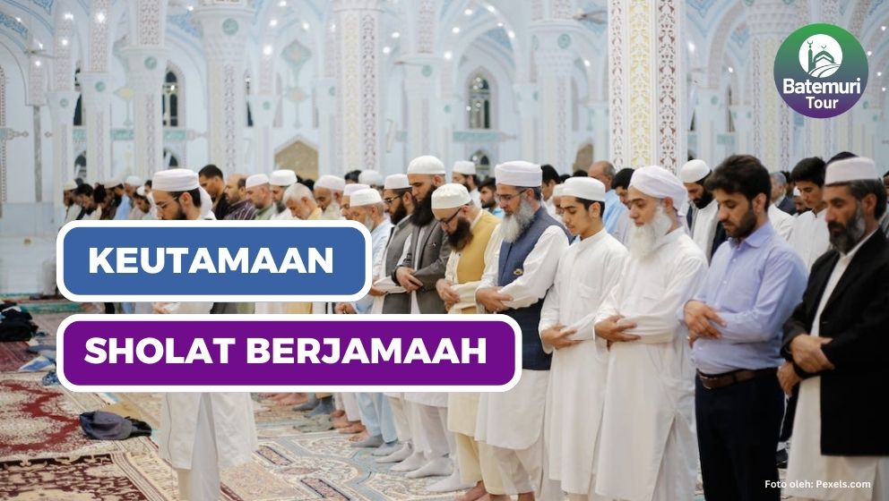 Keutamaan Shalat Berjamaah 